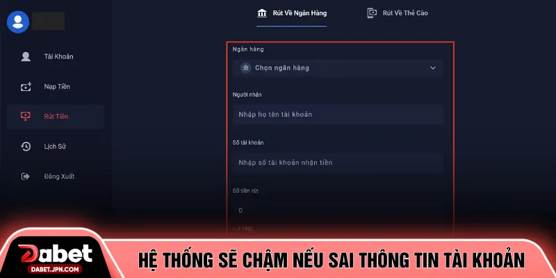Hệ thống sẽ chậm nếu sai thông tin tài khoản