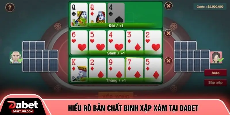 Hiểu rõ bản chất binh xập xám tại DABET
