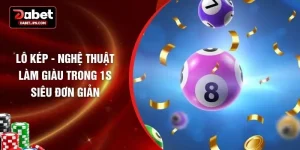 Lô Kép - Nghệ Thuật Làm Giàu Trong 1s Siêu Đơn Giản