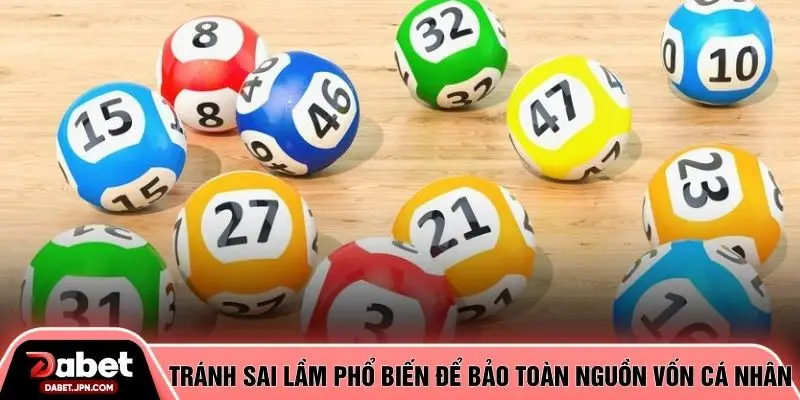 Tránh sai lầm phổ biến để bảo toàn nguồn vốn cá nhân
